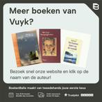 Wilde groene geur 9789021494845 Vuyk, Verzenden, Zo goed als nieuw, Vuyk