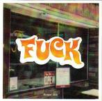 vinyl single 7 inch - Fuck - Fuck / Moxie, Verzenden, Zo goed als nieuw
