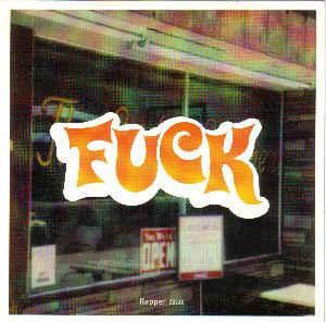 vinyl single 7 inch - Fuck - Fuck / Moxie, Cd's en Dvd's, Vinyl Singles, Zo goed als nieuw, Verzenden