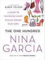 The One Hundred 9780061664632 Nina Garcia, Verzenden, Gelezen, Nina Garcia