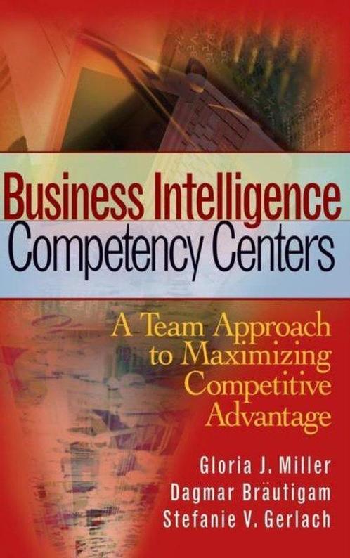 Business Intelligence Competency Centers 9780470044476, Boeken, Overige Boeken, Gelezen, Verzenden