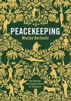 Peacekeeping by Mischa Berlinski (Paperback) softback), Boeken, Romans, Gelezen, Mischa Berlinski, Verzenden
