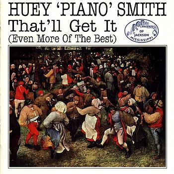 cd - Huey Piano Smith - Thatll Get It (Even More Of Th..., Cd's en Dvd's, Cd's | Overige Cd's, Zo goed als nieuw, Verzenden