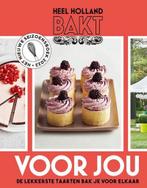Heel Holland Bakt voor jou 9789043924160, Nieuw, Taart, Gebak en Desserts, Ophalen of Verzenden, Heel holland bakt