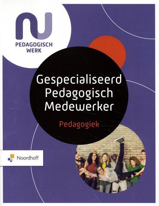 9789001734985 Gespecialiseerd Pedagogisch Medewerker Peda..., Boeken, Schoolboeken, Nieuw, Verzenden