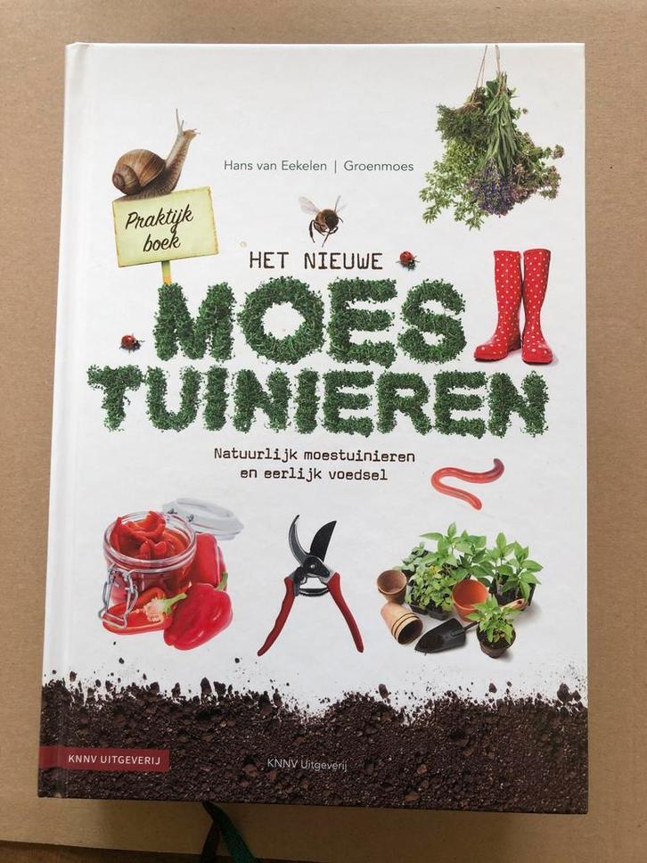 Praktijkboek Het nieuwe Moestuinieren - NIEUW - 840 blz., Boeken, Wonen en Tuinieren, Moestuin, Zo goed als nieuw, Ophalen of Verzenden