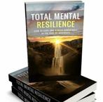 Total Mental Resilience - eBook with Resell Rights, Nieuw