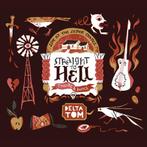 cd - Delta Tom - Straight To Hell, Verzenden, Zo goed als nieuw