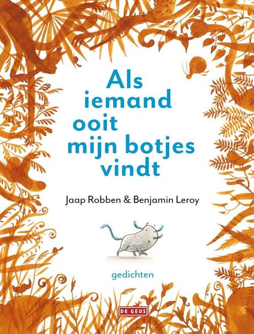 Als iemand ooit mijn botjes vindt (9789044542127), Boeken, Gedichten en Poëzie, Nieuw, Verzenden