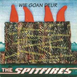 cd - The Spitfires - Wie Goan Deur, Cd's en Dvd's, Cd's | Overige Cd's, Zo goed als nieuw, Verzenden