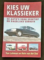 Kies uw Klassieker 50 auto's voor dagelijks gebruik, Gelezen, Algemeen, Verzenden, Ton Lohman