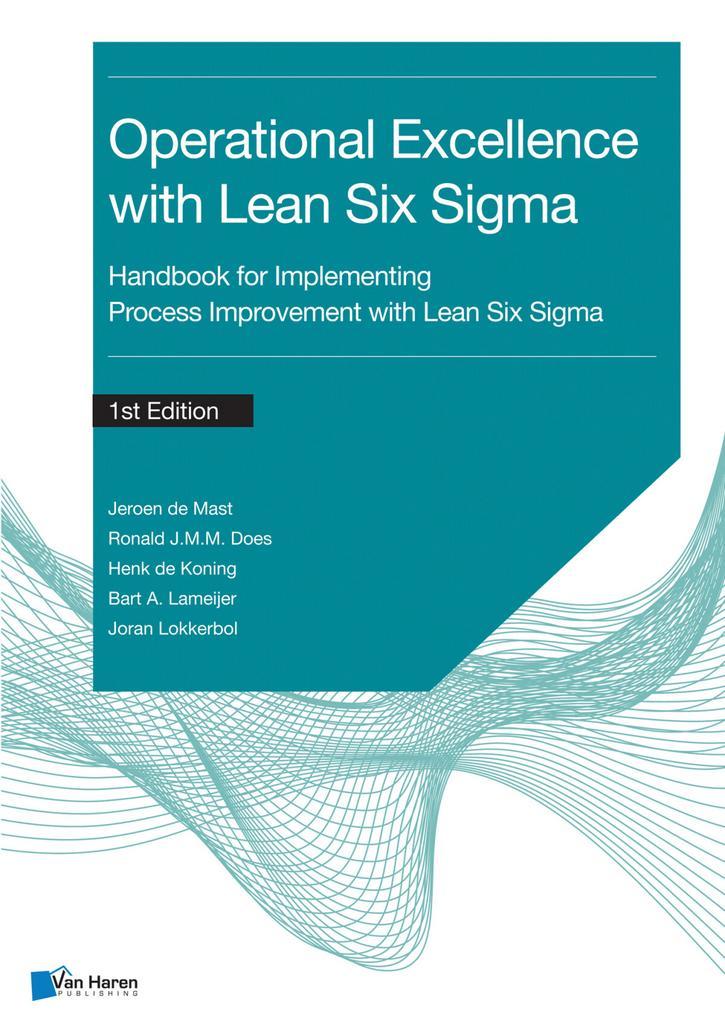 Operational Excellence with Lean Six Sigma 9789401808293, Boeken, Taal | Engels, Gelezen, Verzenden