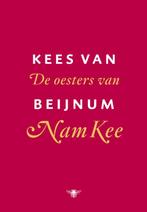 De oesters van Nam Kee 9789023440482 Kees van Beijnum, Boeken, Romans, Verzenden, Zo goed als nieuw, Kees van Beijnum