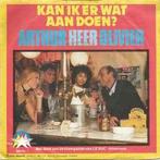 vinyl single 7 inch - Arthur Heer Olivier - Kan Ik Er Wat..., Verzenden, Zo goed als nieuw