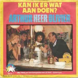 vinyl single 7 inch - Arthur Heer Olivier - Kan Ik Er Wat..., Cd's en Dvd's, Vinyl Singles, Zo goed als nieuw, Verzenden