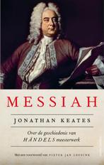 Messiah 9789026340888 Jonathan Keates, Gelezen, Jonathan Keates, Verzenden