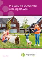 Professioneel werken voor pedagogisch werk / Basisdeel, Verzenden, Gelezen, J. Bolt