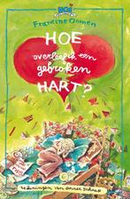 Hoe overleef ik een gebroken hart ? / Hoe overleef ik... / 6, Verzenden, Gelezen, Francine Oomen