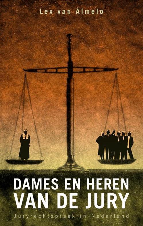 Dames En Heren Van De Jury 9789066115552, Boeken, Wetenschap, Gelezen, Verzenden