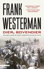 Dier, bovendier 9789045019277 Frank Westerman, Boeken, Verzenden, Gelezen, Frank Westerman