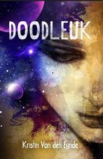 Doodleuk 9781913980306 Kristin van den Eynde, Boeken, Verzenden, Gelezen, Kristin van den Eynde