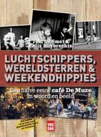 Luchtschippers, wereldsterren en weekendhippies Tom de Smet, Gelezen, Tom de Smet, Felix Huybrechts, Verzenden