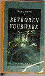 Bevroren vuurwerk 9789021491080 Belcampo, Verzenden, Gelezen, Belcampo