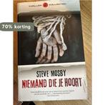 Niemand die je hoort 9789044983296 Steve Mosby, Verzenden, Gelezen, Steve Mosby
