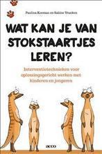 Wat kan je van stokstaartjes leren? 9789462920651, Boeken, Verzenden, Gelezen, Paulina Koeman