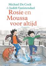Rosie en Moussa voor altijd 9789045122212 Michael de Cock, Boeken, Kinderboeken | Jeugd | onder 10 jaar, Gelezen, Michael de Cock