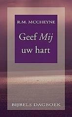 McCheyne, Robert Murray-Geef Mij uw hart, Boeken, Gelezen, Verzenden