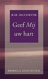McCheyne, Robert Murray-Geef Mij uw hart, Boeken, Overige Boeken, Gelezen, Verzenden