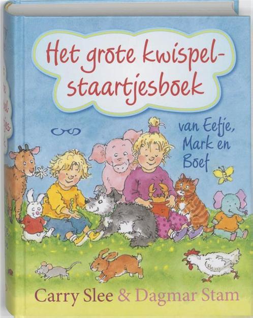 Het grote kwispelstaartjesboek van Eefje, Mark en Boef, Boeken, Kinderboeken | Kleuters, Gelezen, Verzenden