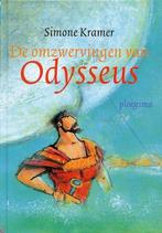 De omzwervingen van Odysseus 9789021617107 Simone Kramer, Boeken, Gelezen, Simone Kramer, Simone Kramer, Verzenden