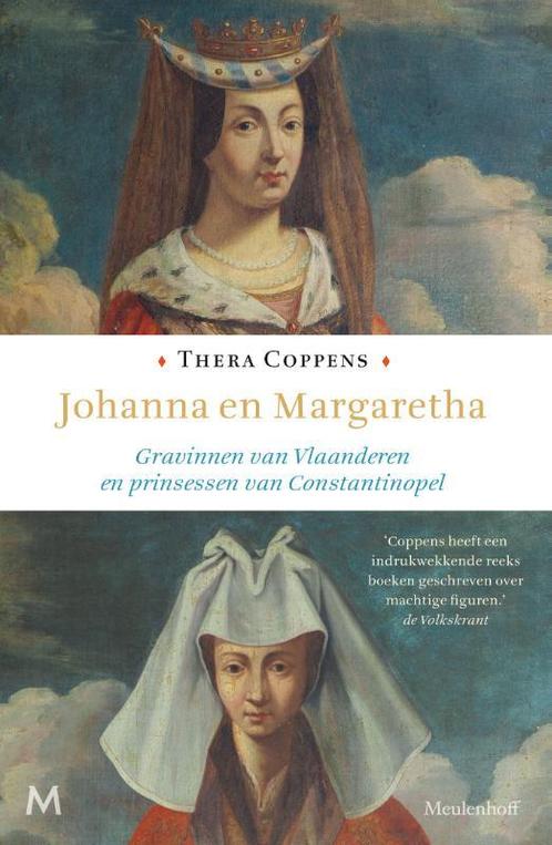 Johanna en Margaretha 9789029091336 Thera Coppens, Boeken, Geschiedenis | Wereld, Zo goed als nieuw, Verzenden