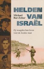 HELDEN VAN ISRA+ïL 9789061406426 BAR-ZOHAR, Boeken, Verzenden, Gelezen, BAR-ZOHAR