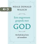 Een ongewoon gesprek met God 9789021561936, Boeken, Esoterie en Spiritualiteit, Verzenden, Gelezen, Neale Donald Walsch