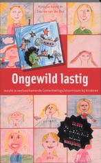 Ongewild lastig 9789077671320 Monique Baard, Boeken, Verzenden, Gelezen, Monique Baard