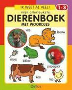 Mijn Allerleukste Dierenboek Met Woordjes 9789024379378, Verzenden, Gelezen