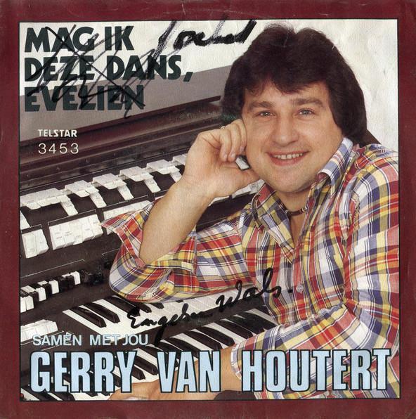 vinyl single 7 inch - Gerry Van Houtert - Mag Ik Deze Dan..., Cd's en Dvd's, Vinyl Singles, Zo goed als nieuw, Verzenden