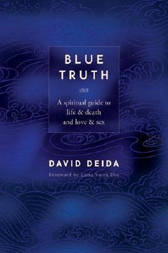 Blue Truth 9781591792598 David Deida, Boeken, Taal | Engels, Gelezen, Verzenden
