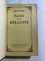 [Signé] Jean Rostand - Pages dun Moraliste - 1952, Antiek en Kunst, Antiek | Boeken en Bijbels