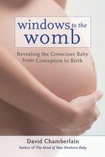 Windows To The Womb 9781583945513 David Chamberlain, Boeken, Verzenden, Gelezen, David Chamberlain
