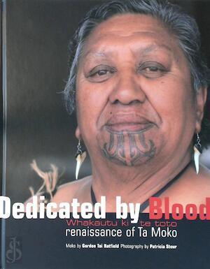 Dedicated by blood / Whakautu ki te toto - renaissance of ta, Boeken, Taal | Overige Talen, Verzenden