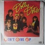 Dolly Dots - Dont give up - Single, Gebruikt, 7 inch, Pop, Single