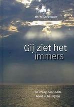Schreuder, Ds. A.-Gij ziet het immers (nieuw), Verzenden, Nieuw