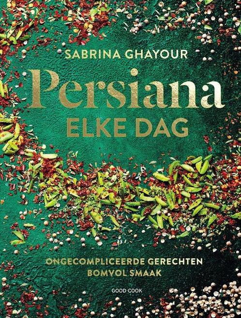 9789461432803 Persiana elke dag Sabrina Ghayour, Boeken, Kookboeken, Nieuw, Verzenden