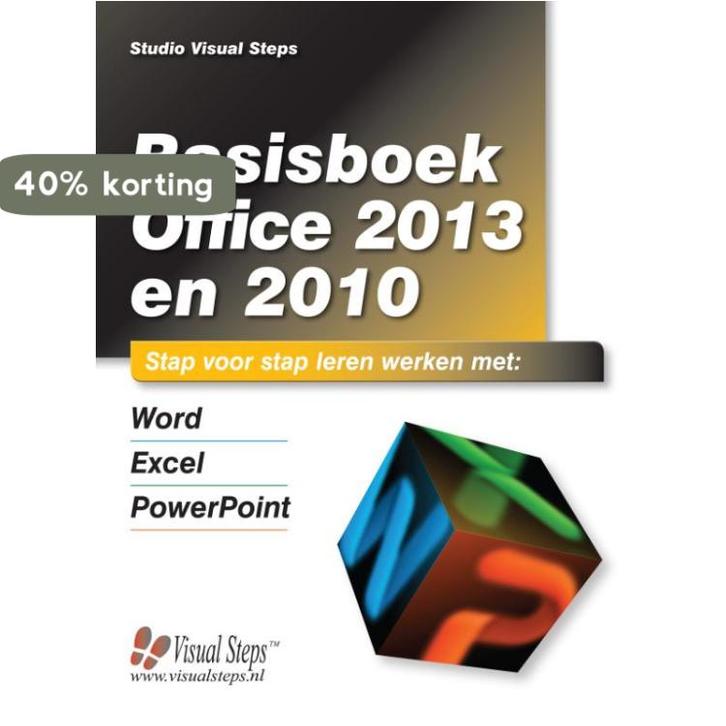 Basisboek Office 2013 en 2010 9789059053083, Boeken, Informatica en Computer, Gelezen, Verzenden