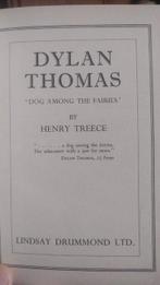 Dylan Thomas / Henry Treece - Dog Among the Fairies - 1949