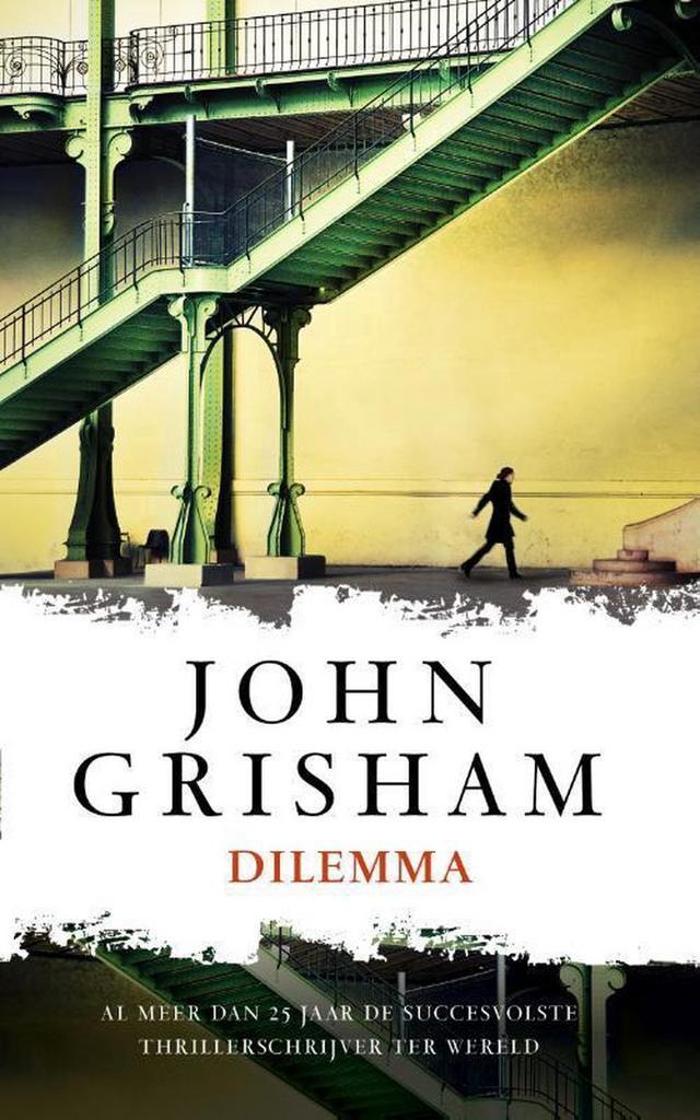 Dilemma 9789400505070 John Grisham, Boeken, Thrillers, Gelezen, Verzenden